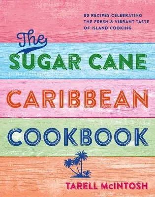 La Cocina Caribeña del Chef Tee: Recetas vibrantes que llevan a tu casa la alegría de la cocina isleña - Chef Tee's Caribbean Kitchen: Vibrant Recipes That Bring the Joy of Island Cooking to Your Home