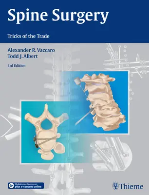 Cirugía de la columna vertebral: Trucos del oficio - Spine Surgery: Tricks of the Trade