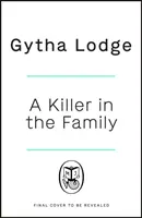 Asesino en la familia - El nuevo y apasionante thriller que te enganchará desde la primera página. - Killer in the Family - The gripping new thriller that will have you hooked from the first page