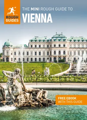 The Mini Rough Guide to Vienna (Guía de Viaje con Ebook Gratis) - The Mini Rough Guide to Vienna (Travel Guide with Free Ebook)