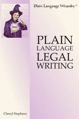 Redacción jurídica en lenguaje sencillo - Plain Language Legal Writing