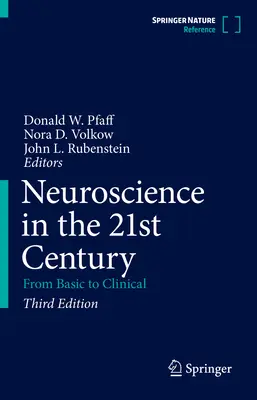 Neurociencia en el siglo XXI: De lo básico a lo clínico - Neuroscience in the 21st Century: From Basic to Clinical