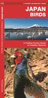 Aves de Japón: A Folding Pocket Guide to Familiar Species - Japan Birds: A Folding Pocket Guide to Familiar Species