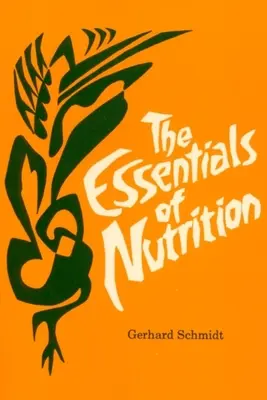 Lo esencial de la nutrición - The Essentials of Nutrition