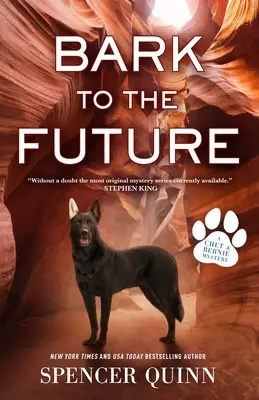 Ladra al futuro: Un misterio de Chet y Bernie - Bark to the Future: A Chet & Bernie Mystery