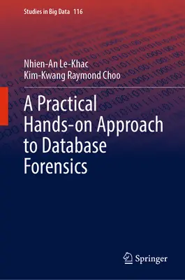 Un enfoque práctico de la investigación forense de bases de datos - A Practical Hands-On Approach to Database Forensics