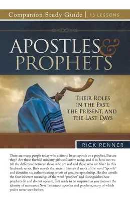 Guía de estudio de Apóstoles y profetas - Apostles and Prophets Study Guide