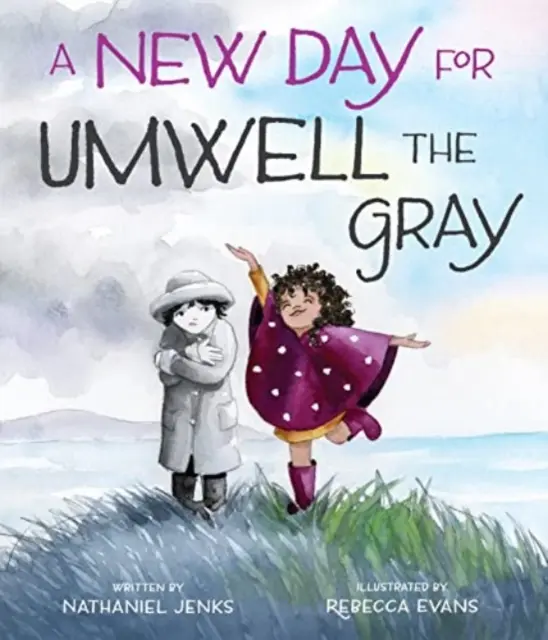 Un nuevo día para Umwell el Gris - A New Day for Umwell the Gray