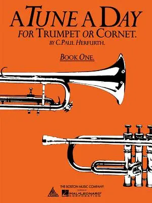 A Tune a Day for Trumpet or Cornet, Libro Uno - A Tune a Day for Trumpet or Cornet, Book One