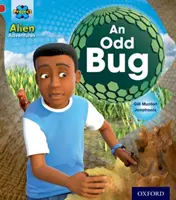 Proyecto X: Aventuras extraterrestres: Red An Odd Bug - Project X: Alien Adventures: Red: An Odd Bug