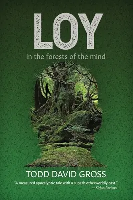 Loy: En los bosques de la mente - Loy: In the forests of the mind