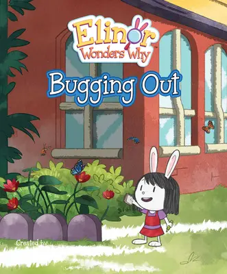 Elinor se pregunta por qué Bugging Out - Elinor Wonders Why: Bugging Out