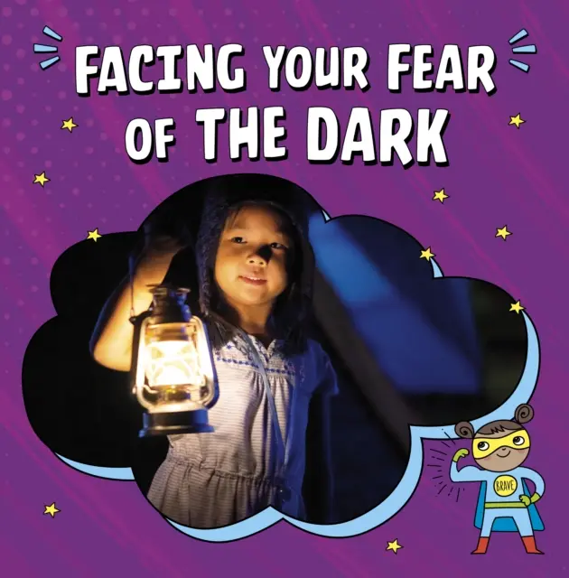 Afrontar el miedo a la oscuridad - Facing Your Fear of the Dark