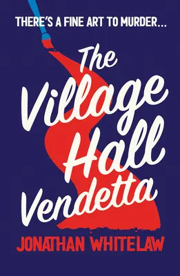 La venganza del salón del pueblo - The Village Hall Vendetta