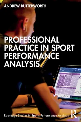 Práctica profesional en el análisis del rendimiento deportivo - Professional Practice in Sport Performance Analysis