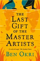 El último regalo de los maestros artistas - Last Gift of the Master Artists