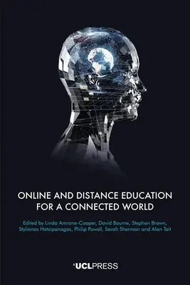 Educación en línea y a distancia para un mundo conectado - Online and Distance Education for a Connected World