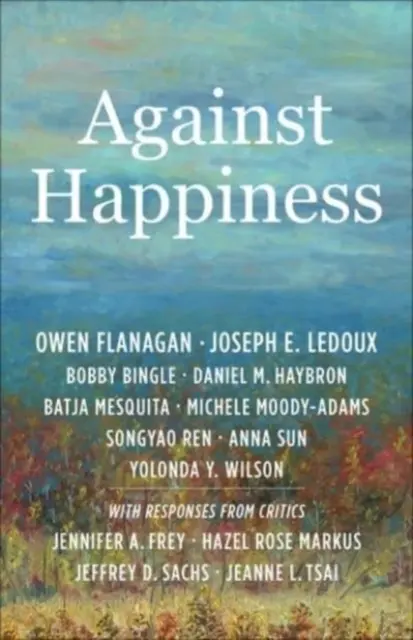 Contra la Felicidad - Against Happiness