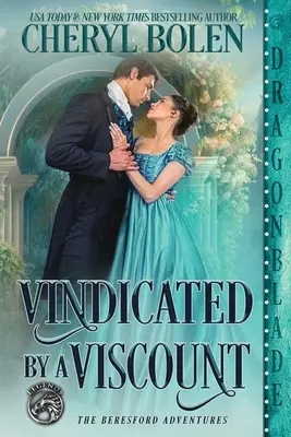 Reivindicada por un vizconde - Vindicated by a Viscount