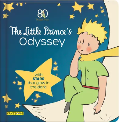 El viaje del Principito: ¡Con estrellas que brillan en la oscuridad! - The Journey of the Little Prince: With Stars That Glow in the Dark!