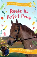 Rosie, la poni perfecta - Rosie the Perfect Pony