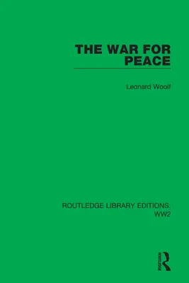 La guerra por la paz - The War for Peace