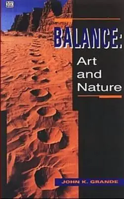 Equilibrio Arte y Naturaleza Edición Revisada - Balance Art & Nature Revised Edition