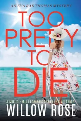 Demasiado guapa para morir - Too Pretty to Die