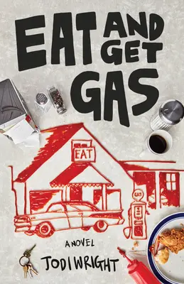 Eat and Get Gas