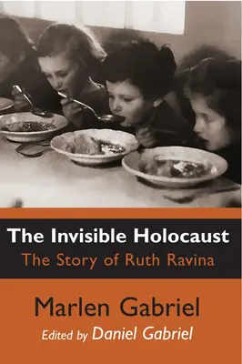 El Holocausto invisible: La historia de Ruth Ravina - The Invisible Holocaust: The Story of Ruth Ravina