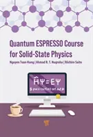 Curso Quantum Espresso de Física del Estado Sólido: Una guía práctica - Quantum Espresso Course for Solid-State Physics: A Hands-On Guide