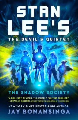 El Quinteto del Diablo de Stan Lee: La Sociedad de las Sombras - Stan Lee's the Devil's Quintet: The Shadow Society