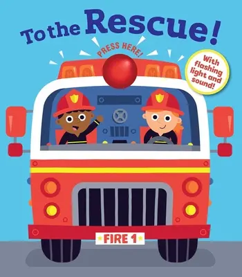 Al rescate - To the Rescue!