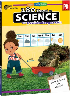 180 días de ciencias para preescolar: Practicar, evaluar, diagnosticar - 180 Days of Science for Prekindergarten: Practice, Assess, Diagnose