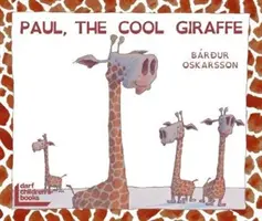 Paul, la jirafa molona - Paul, the Cool Giraffe