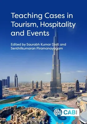 Casos docentes en turismo, hostelería y eventos - Teaching Cases in Tourism, Hospitality and Events