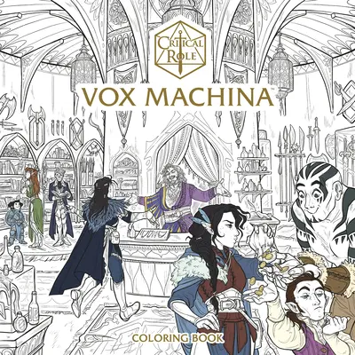 Papel crítico: Vox Machina Coloring Book - Critical Role: Vox Machina Coloring Book