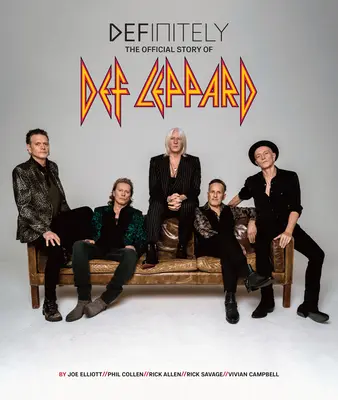 Definitivamente: La historia oficial de Def Leppard - Definitely: The Official Story of Def Leppard