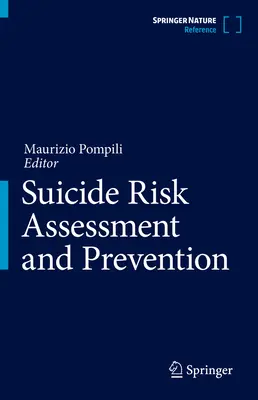 Evaluación y prevención del riesgo de suicidio - Suicide Risk Assessment and Prevention