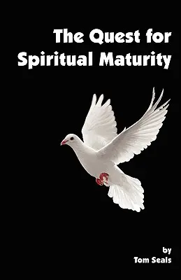 La búsqueda de la madurez espiritual - The Quest for Spiritual Maturity