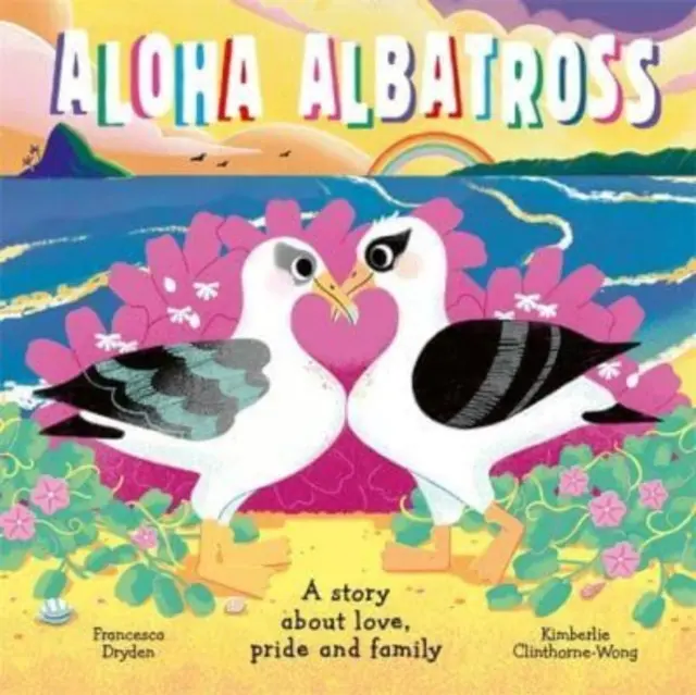 Aloha Albatross - Una historia de amor, orgullo y familia - Aloha Albatross - A story about love, pride and family