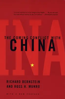 El próximo conflicto con China - The Coming Conflict with China