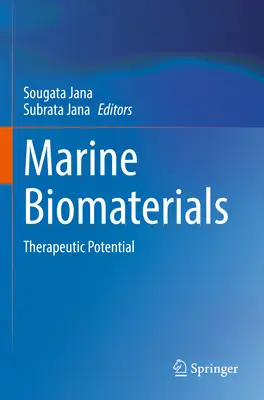 Biomateriales marinos: Potencial terapéutico - Marine Biomaterials: Therapeutic Potential