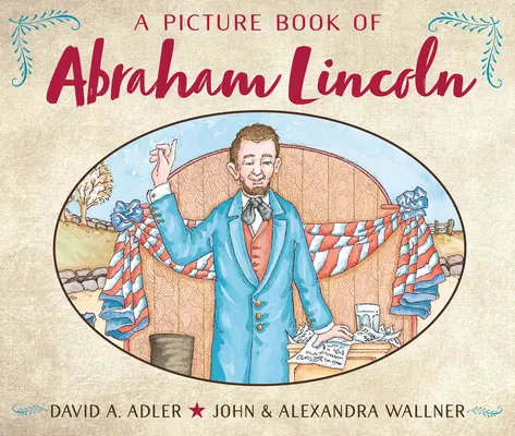 Libro ilustrado de Abraham Lincoln - A Picture Book of Abraham Lincoln