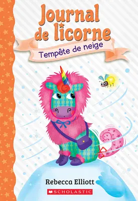 Journal de Licorne N 6: Tempte de Neige