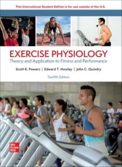 ExercPhysiology: Teoría y Aplicación al Fitness y al Rendimiento ISE - ExercPhysiology: Theory and Application to Fitness and Performance ISE