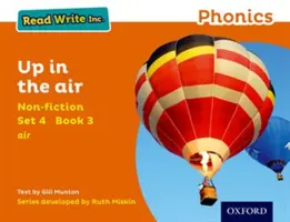 Leer Escribir Inc. Phonics: Naranja Set 4 No ficción 3 Up in the Air - Read Write Inc. Phonics: Orange Set 4 Non-fiction 3 Up in the Air