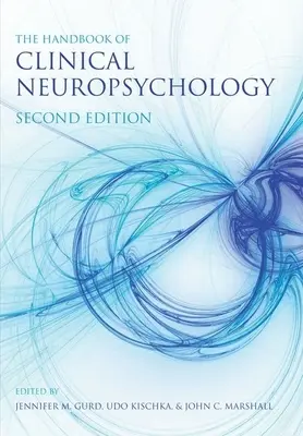 Handbook of Clinical Neuropsychology (Marshall John (Formerly Department of Clinical Neurology University of Oxford))