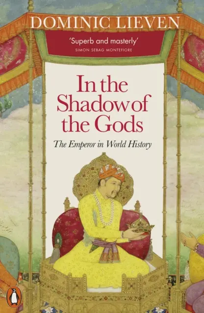 A la sombra de los dioses - El Emperador en la historia del mundo - In the Shadow of the Gods - The Emperor in World History