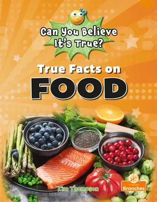 Verdades sobre la comida - True Facts on Food